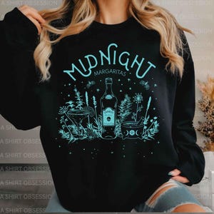 Midnight Margaritas Sweatshirt Practical Magic Sweatshirt Apothecary Shirt Basic Witch Shirt Halloween Fall Shirt Halloween Tequila Shirt