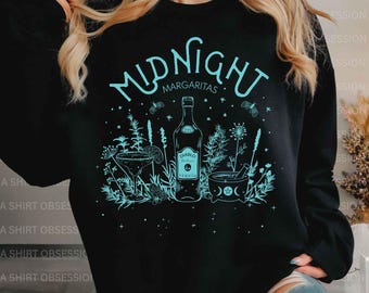Midnight Margaritas Sweatshirt Practical Magic Sweatshirt Apothecary Shirt Basic Witch Shirt Halloween Fall Shirt Halloween Tequila Shirt