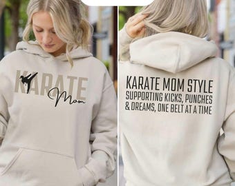 Custom Personalized Karate Mom Hoodie Karate Mom Hooded Sweatshirt Hoodie Proud Karate Mom Shirt Karate Mom Gifts Karate Sweatshirt