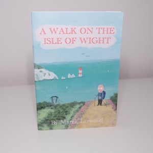 A Walk on the Isle of Wight Zine - by Marek Larwood  (32 pages, size A6)