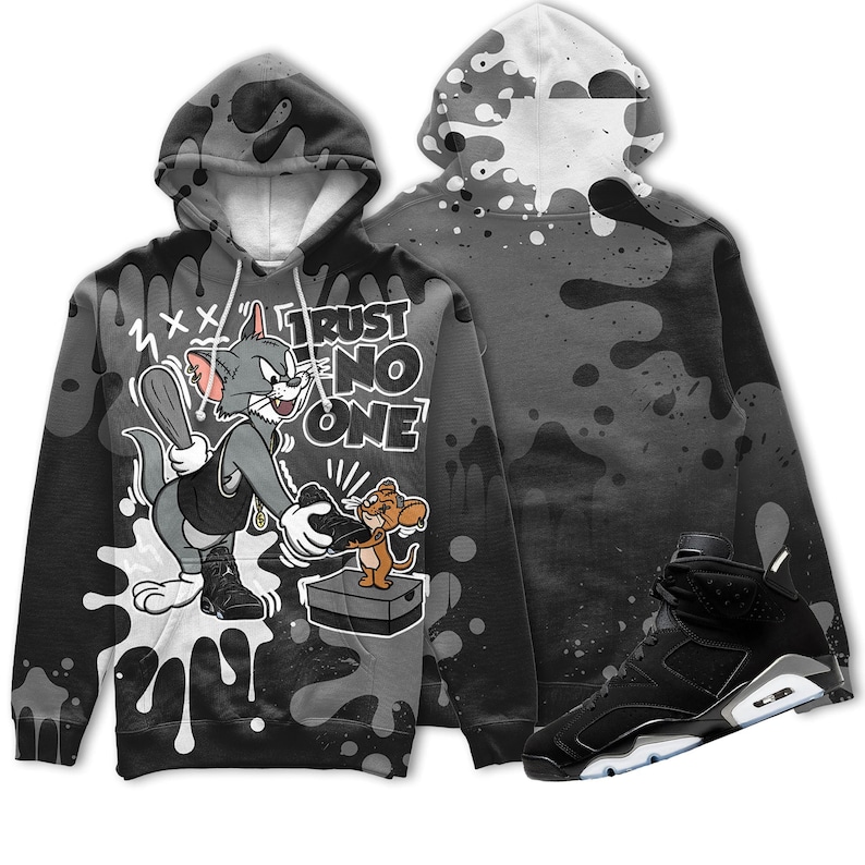 Trust no one cat and mouse 3d splashjordan 6 black chrome metallic silver christmas cartoon hoodie, tom hoodie, jerry hoodie, cartoon gift