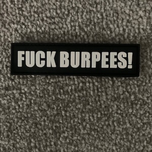 Fuck Burpees crossfit bag patch/badge