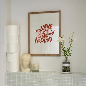 Love quote print, Red Typography Art, Retro Love Print, Red Heart Print, Hand Drawn Quotes, Trendy Dorm Decor, Y2K Apartment Art, Aesthetic Art Print, i love you print, Love actually is all, valentine's print, gift for girlfriend, housewarming gifts