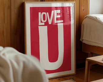 LOVE U Print: Pink Typography, Trendy Y2K Wall Art (Digital Download)