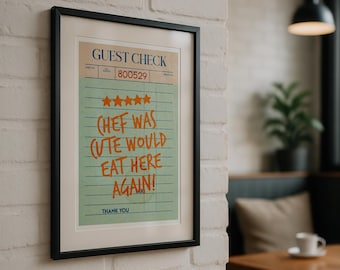Chef Was Cute Would Eat Here Again Wall Art, Guest Check Print, Food Review Kitchen Art, Kitchen Wall Art, Bar Cart Art