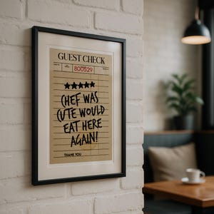 Chef Was Cute Would Eat Here Again Wall Art, wydruk rachunku gościa, recenzja jedzenia, sztuka kuchenna, sztuka ścienna do kuchni, sztuka wózka barowego