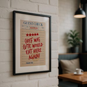 Chef Was Cute Would Eat Here Again Wall Art, wydruk rachunku gościa, recenzja jedzenia, sztuka kuchenna, sztuka ścienna do kuchni, sztuka wózka barowego