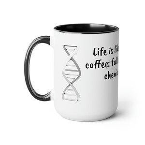 Science coffee mug - Lab life mug gift- Sarcastic Science Coffee mug - PhD gift - Lab week gift  - Two-Tone Coffee Mugs, 15oz