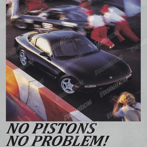 Vintage Mazda RX-7 Magazine Advertisment Poster No Pistons, No Problem, JDM Poster,