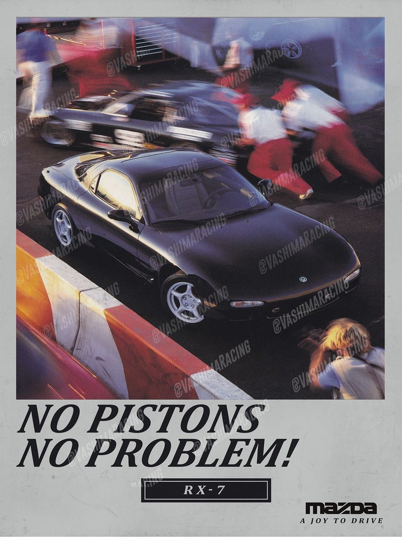 Vintage Mazda RX-7 Magazine Advertisment Poster No Pistons, No Problem, JDM Poster,