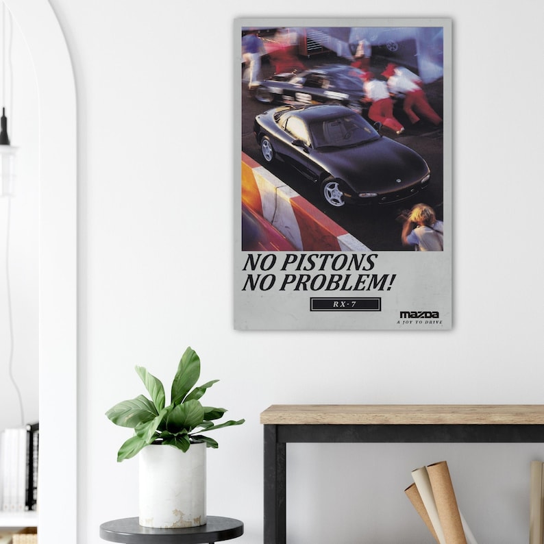 Vintage Mazda RX-7 Magazine Advertisment Poster No Pistons, No Problem, JDM Poster,