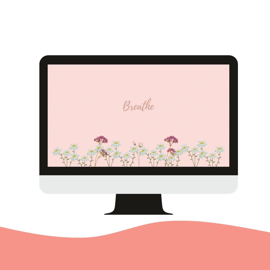 Motivational Floral Desktop Wallpaper Etsy