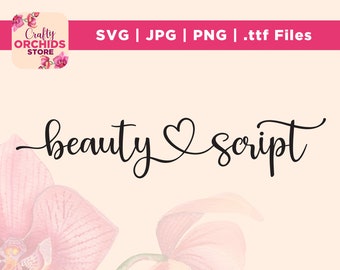 Beauty Script Font, Script Font,Font with Hearts,Font with Tails,Heart Font,Wedding Font,Cursive Font,Font for Cricut,Script Font SVG,TTF