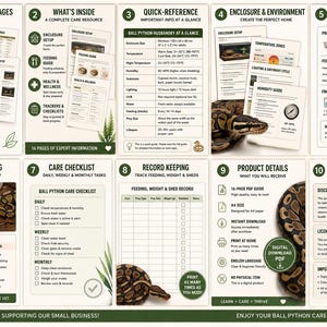 May include: A 16-page printable Ball Python Care Guide featuring sections on enclosure setup, feeding, health, and record keeping. The document includes charts, checklists, and husbandry information with images of a ball python on a wood substrate.