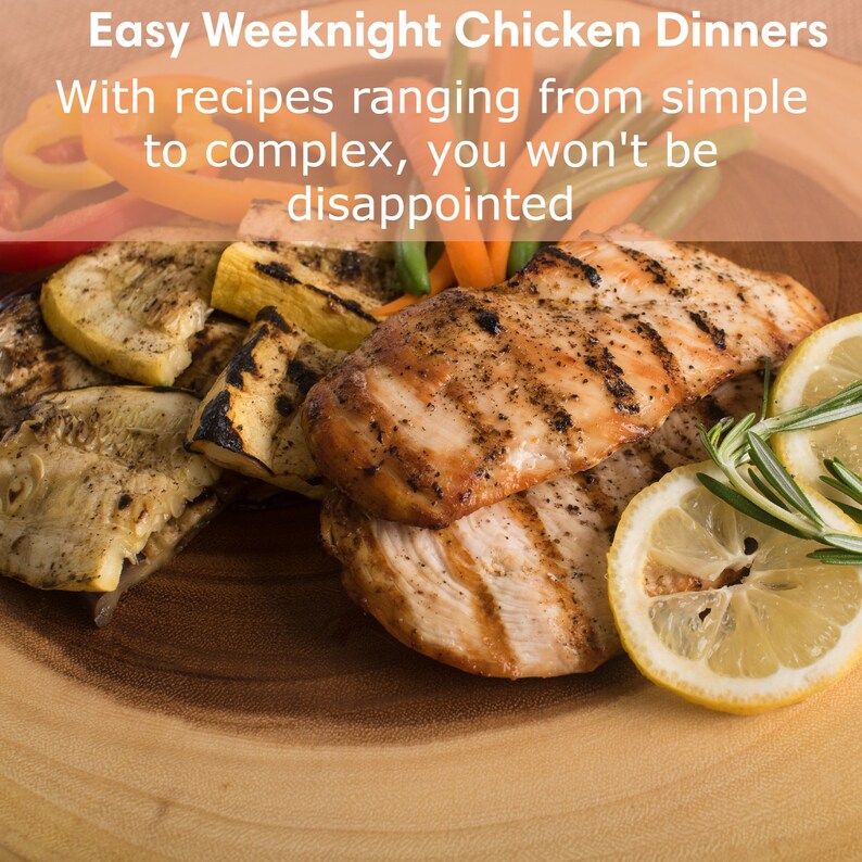 40+ Easy Weeknight Chicken Recipes Healthy and Delicious From Grilled