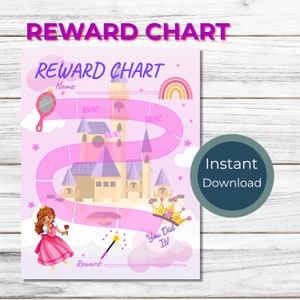May include: A printable pink and purple reward chart featuring a cartoon castle with a pink path leading to a crown. The chart has a space for a name, a reward, and the text "You Did It!"