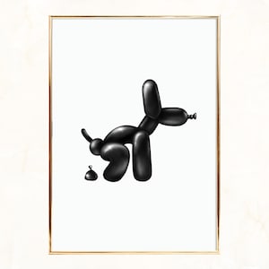 Funny Wall Art Print, Balloon Dog Contemporary Decor for Bathroom Bedroom Office, Printed Poster gift for Her Him Boyfriend Girlfriend Wife