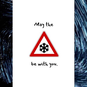 Tarjeta divertida "Simplemente porque sí", Buena suerte, Que la Fuerza te acompañe, Fan de Star Wars, Señal de tráfico, Tarjetas con juegos de palabras, Saludos divertidos, Diseño de StudioShine