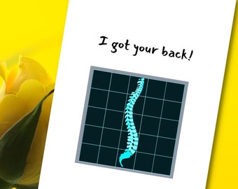 Funny Friendship/ Get Well Soon Pun Card, I Got Your Back, You Can Always Lean On Me, Spine with X-Ray, Quad Cane. Designed by StudioShine
