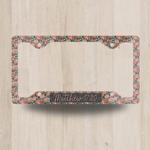 Matthew 17:20 , Christian License Plate Frame, Car Accessories, Car License Plate Frame, Religious Gift, Religious Car Tag Frame