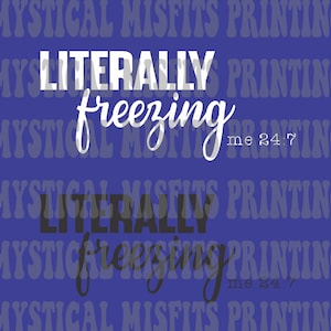 Literally Freezing SVG/PNG File Download