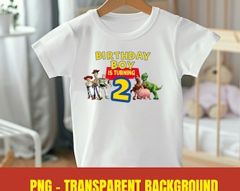 Toy Story Birthday Second PNG, Toy Story Second Birthday Boy Sublimation, Toy Story Kids Birthday PNG