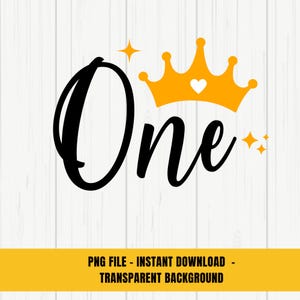 One - First Birthday PNG, 1st Birthday, Girl, Princess Crown - Instant Digital Download, One Crown PNG, Princess crown png,