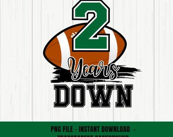 2nd Year Down Football PNG, 2nd Second Football Year Down Birthday, Second Birthday PNG, Football Two,