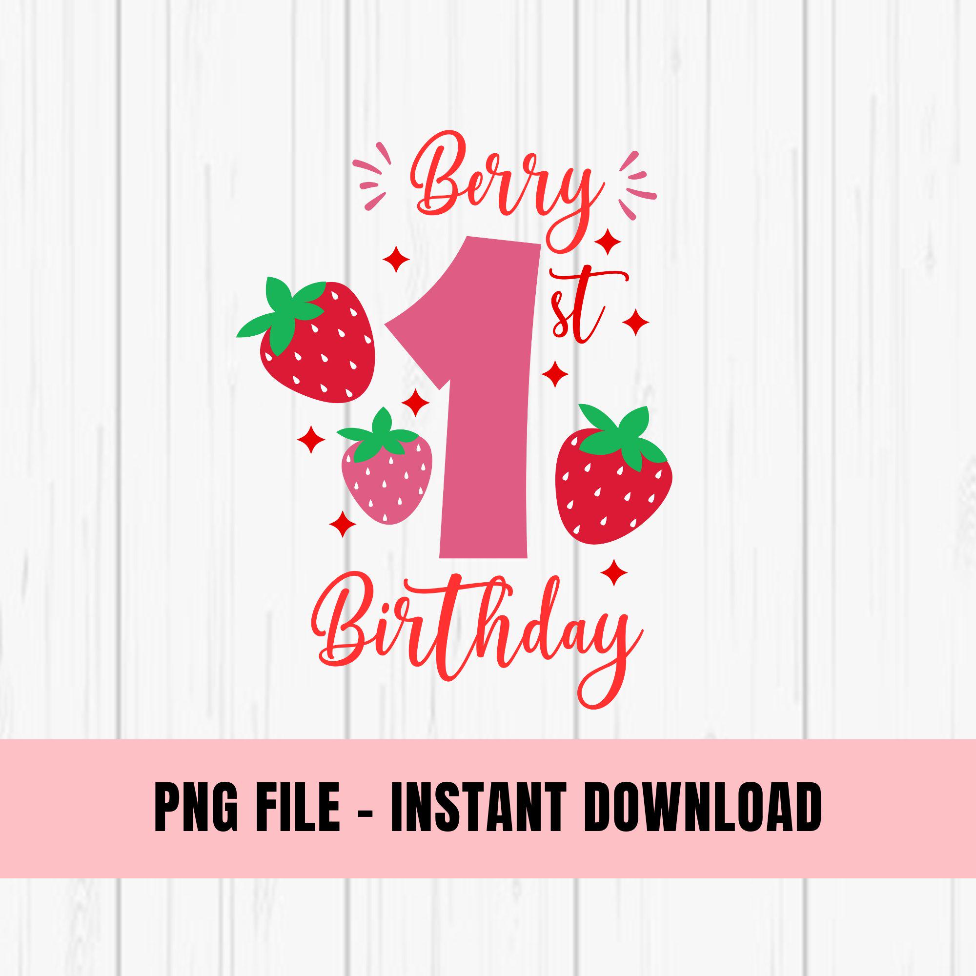 Berry 1st Birthday- Strawberry PNG - Etsy