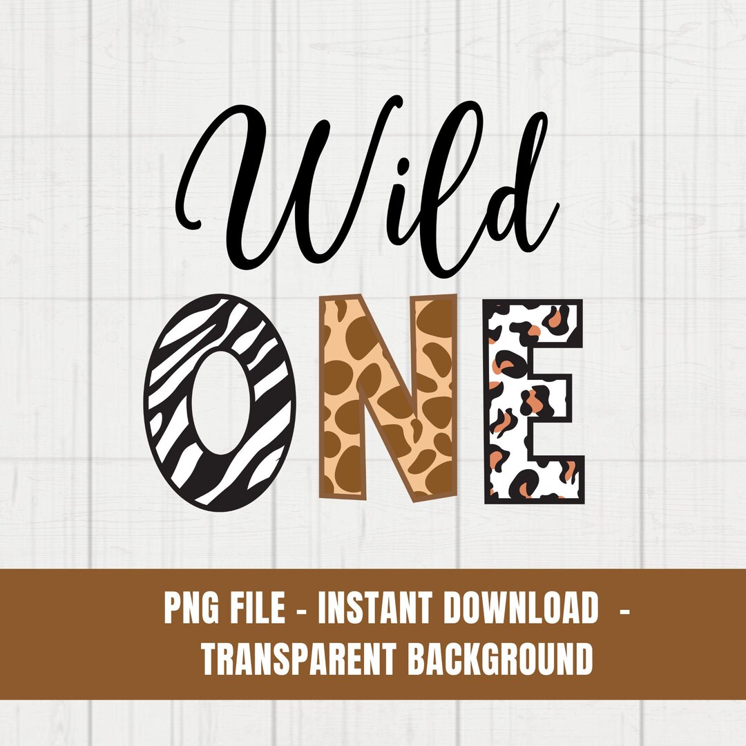 Wild One Baby Safari Animals PNG, 1st Birthday T Shirt Sublimation ...
