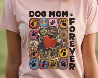 Dog Mom Forever Comfort Colors T-Shirt: Dog Lover Gift