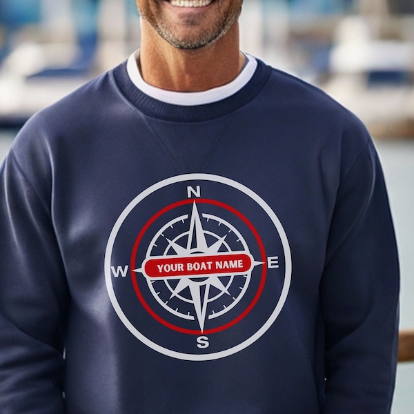 Personalized Compass Sweatshirt, Custom Compass Shirt For Men, Boat Name Shirt For Dad,  Personalized Travel Shirt For Women, Captain Gifts