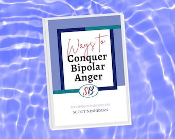 Ways to Conquer Bipolar Anger Workbook