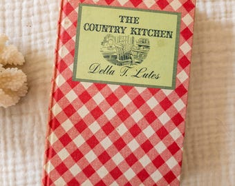 The Country Kitchen by Della T. Lutes - 1937 - signed by author