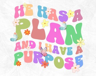 He Has a Plan PNG,Groovy Christian PNG,retro christian png,scripture png,jesus sublimation,christian png,christian design,faith png