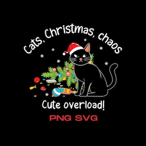 Christmas cat shirt,Christmas cat svg png,cat christmas png,cat lover png svg,cat png svg,christmas png svg,christmas shirt png,sublimation