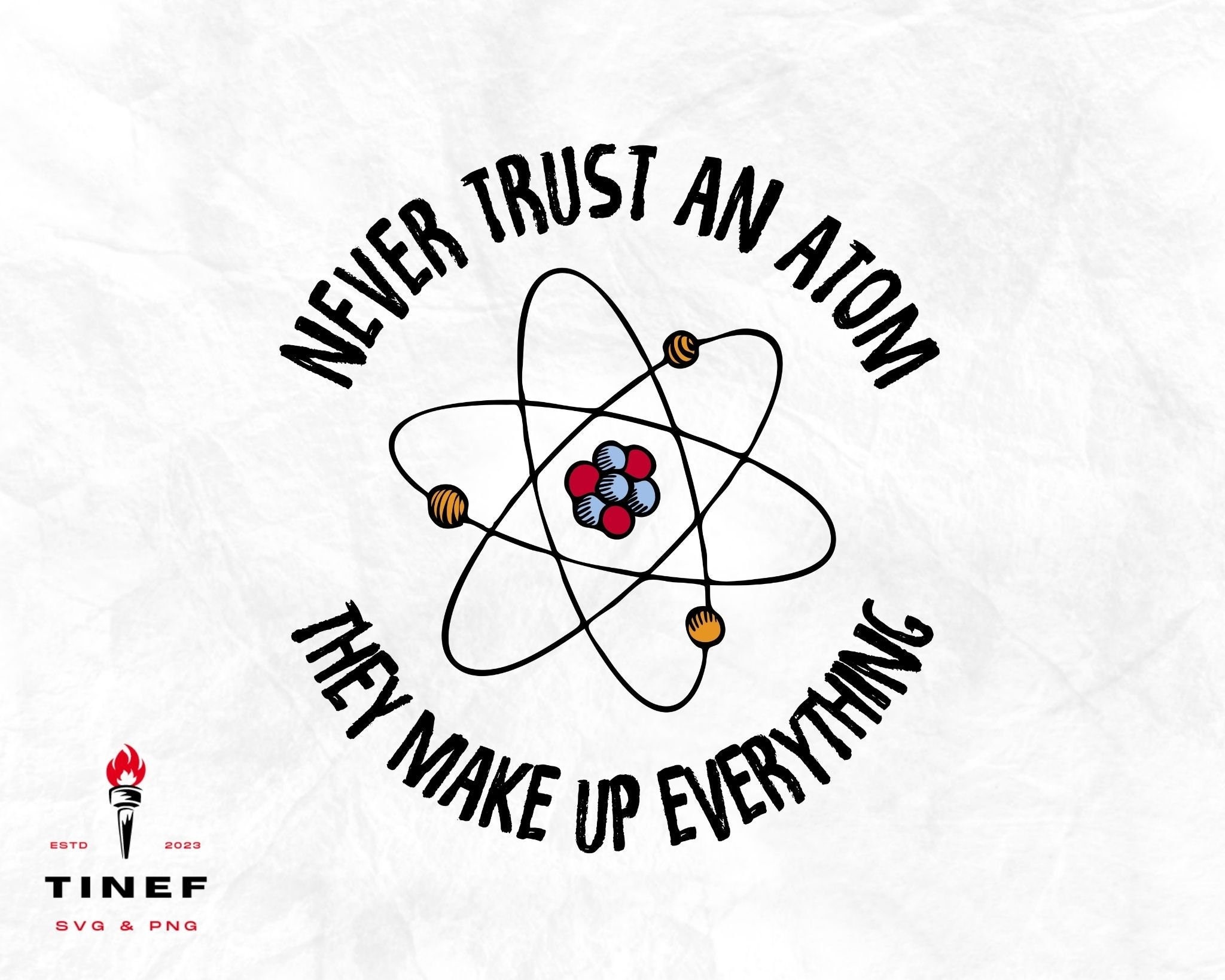Never Trust An Atom They Make Up Everything Science T-Shirt - Medium Navy Blue Adult Tee - View #6