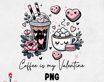 Coffee valentine png,valentine coffee png,coffee lover png,coffee png,Valentines png, valentines day png,valentine shirt,funny valentine png