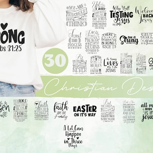 30 Christian Designs PNG SVG,faith png,christian svg png,jesus svg,religious svg,bible verse shirt,christian sweatshirt,christian shirt