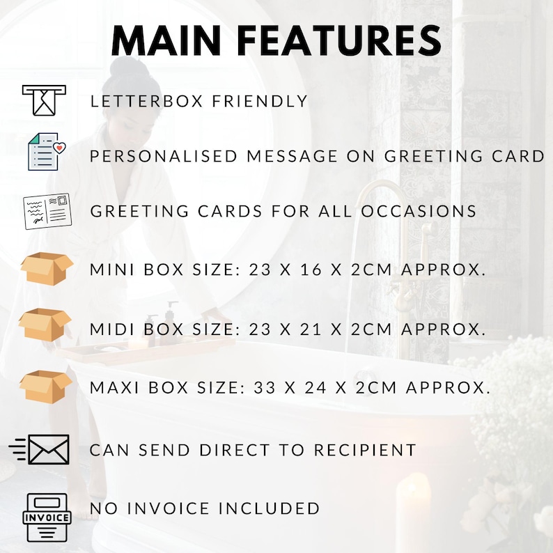 May include: Image with the text "MAIN FEATURES" and icons. Features include: letterbox friendly, personalized message on greeting card, greeting cards for all occasions, mini box size (9 x 6.3 x 0.8 inches), midi box size (9 x 8.3 x 0.8 inches), maxi box size (13 x 9.4 x 0.8 inches).