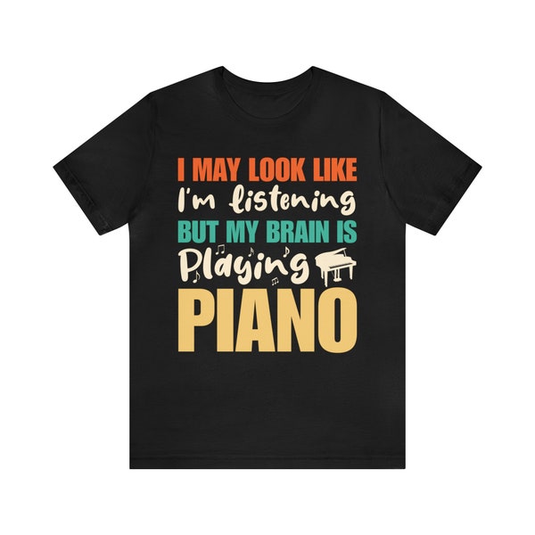 My brain is playing piano Unisex Jersey Short Sleeve TeeMusic Vibes Unisex T-Shirt, Musical Tee, Music Lover Gift, Graphic Tee