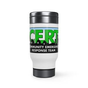 CERT Community Emergency Response Team Stainless Steel Travel Mug with Handle, 14oz