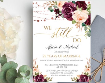Editable We still do anniversary invitation, Floral Vow Renewal Invitation, Printable Wedding Anniversary Invite, Digital Download a18