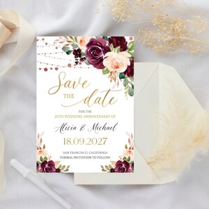 May include: Save the date card with a floral design featuring burgundy and peach flowers. The card has gold lettering that reads "Save the Date" and includes the text "For the 25th Wedding Anniversary of Alicia & Michael 18.09.2027 San Francisco, California Formal Invitation to Follow."
