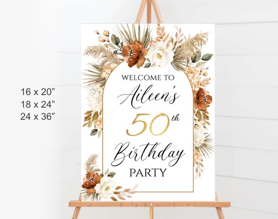 Birthday Welcome Sign, Fall Boho Floral Personalized Welcome Sign, 50th Birthday Sign Editable Template Any age, Digital Download a19