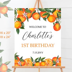 Editable Birthday Welcome Sign Template Orange Citrus 1st Birthday Welcome Board Little Cutie Birthday Party Decorations a27