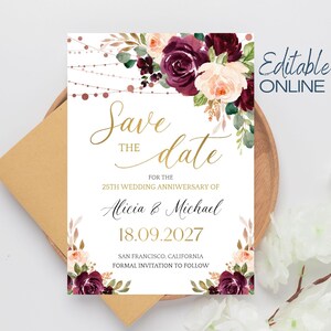 May include: Save the date card with a floral design in shades of burgundy, blush, and green. The text reads "Save the date for the 25th wedding anniversary of Alicia & Michael 18.09.2027 San Francisco, California Formal invitation to follow."