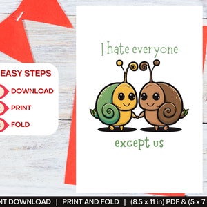 Je déteste tout le monde sauf nous escargots carte de voeux imprimable drôle, Besties, meilleur ami, petit ami, petite amie, anti social, introverti, mari