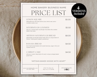 May include: A price list for a home bakery, featuring a clean design with a beige background. The list includes items like Lemon Square, Sourdough Cookies, and Banana Bread. The text "Artisan Baked Goods With Heart" is also visible.