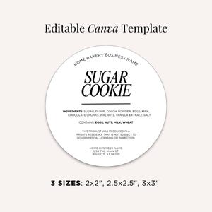 May include: A white, circular label template with the words "SUGAR COOKIE" in a stylish font. The label includes ingredient and allergen information, and states it was produced in a private residence. Available in 5.08cm x 5.08cm, 6.35cm x 6.35cm, and 7.62cm x 7.62cm sizes.
